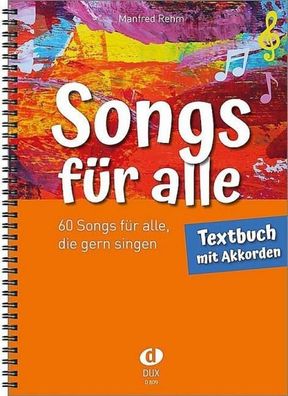 Songs für alle - Textbuch mit Akkorden, Manfred Rehm