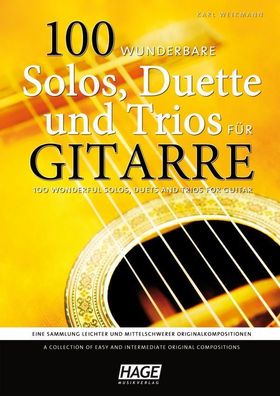 100 wunderbare Solos, Duette und Trios für Gitarre, Karl Weikmann