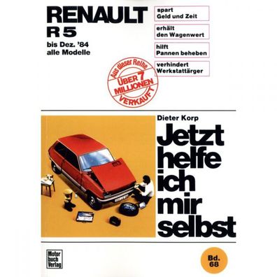 Renault R5 1972-1984 Jetzt helfe ich mir selbst Reparaturanleitung Motorbuch