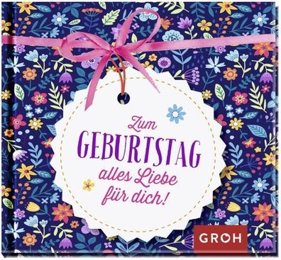 Zum Geburtstag alles Liebe für dich,