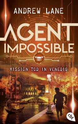 AGENT Impossible - Mission Tod in Venedig, Andrew Lane