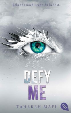 Defy Me, Tahereh Mafi