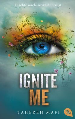 Ignite Me, Tahereh Mafi