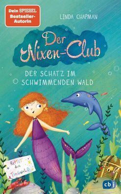 Der Nixen-Club - Der Schatz im schwimmenden Wald, Linda Chapman