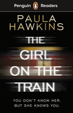 Penguin Readers Level 6: The Girl on the Train (ELT Graded Reader): Abridge