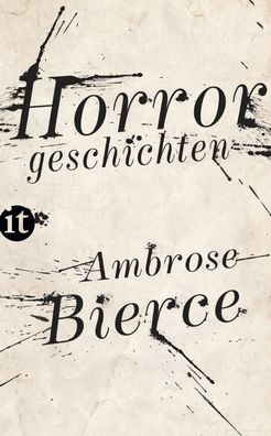 Horrorgeschichten, Ambrose Bierce