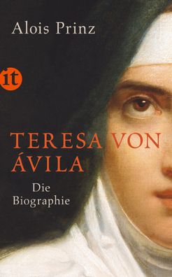 Teresa von Ávila, Alois Prinz