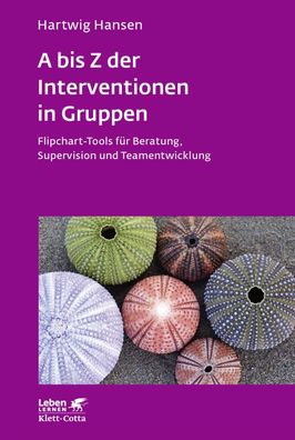 A bis Z der Interventionen in Gruppen, Hartwig Hansen