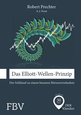 Das Elliott-Wellen-Prinzip, Robert Prechter