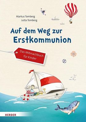 Auf dem Weg zur Erstkommunion, Markus Tomberg