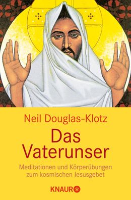 Das Vaterunser, Neil Douglas-Klotz