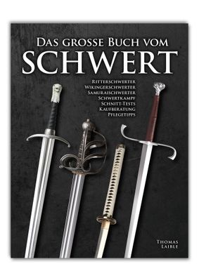 Das grosse Buch vom Schwert - Thomas Laible