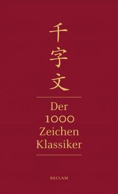 Qianziwen - Der 1000-Zeichen-Klassiker, Xingsi Zhou