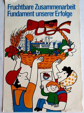 DDR DSF Plakat Fruchtbare Zusammenarbeit - Fundament unserer Erfolge