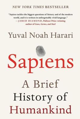 Sapiens: A Brief History of Humankind, Yuval Noah Harari