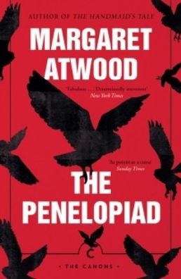 The Penelopiad: Known from booktok (Canons), Margaret Atwood