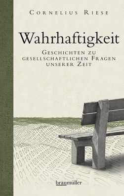 Wahrhaftigkeit, Cornelius Riese