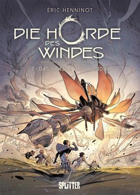 Die Horde des Windes. Band 2, Éric Henninot