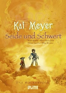 Das Wolkenvolk 01. Seide und Schwert, Kai Meyer