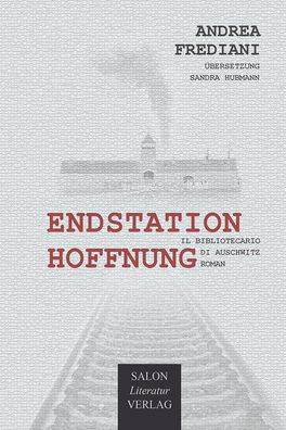 Endstation Hoffnung, Andrea Frediani