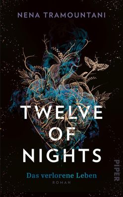 Twelve of Nights - Das verlorene Leben, Nena Tramountani