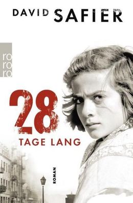 28 Tage lang, David Safier