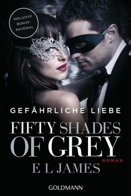 Fifty Shades of Grey - Gefährliche Liebe, E. L. James