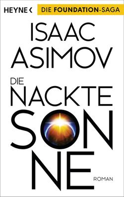 Die nackte Sonne, Isaac Asimov