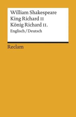 König Richard II. / King Richard II, William Shakespeare