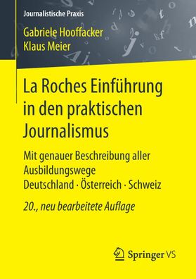 La Roches Einführung in den praktischen Journalismus, Klaus Meier