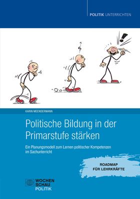 Politische Bildung in der Primarstufe stärken, Karin Meendermann