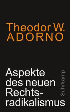 Aspekte des neuen Rechtsradikalismus, Theodor W. Adorno