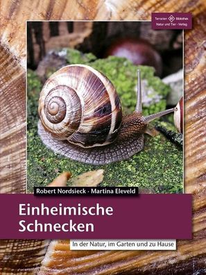 Einheimische Schnecken, Robert Nordsiek