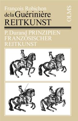 Reitkunst oder gründliche Anweisung/Prinzipien französischer Reitkunst, Fra