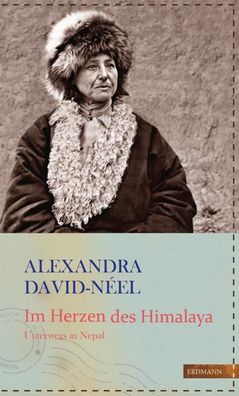 Im Herzen des Himalaya, Alexandra David-Néel