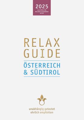 RELAX Guide 2025 Österreich & Südtirol, Christian Werner