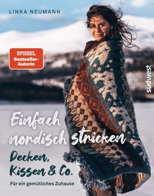 Einfach nordisch stricken - Decken, Kissen & Co., Linka Neumann