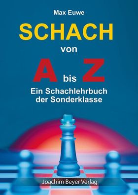 Schach von A bis Z, Max Euwe