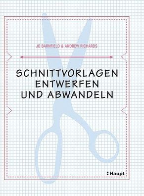 Schnittvorlagen entwerfen und abwandeln, Jo Barnfield