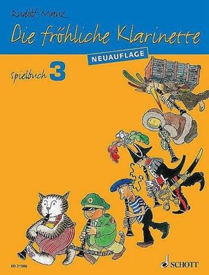 Die fröhliche Klarinette Spielbuch 3, Rudolf Mauz