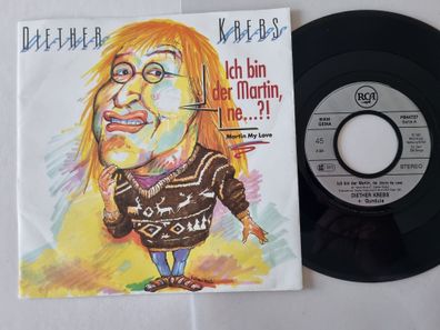 Diether Krebs - Ich Bin Der Martin, Ne...?! (Martin My Love) 7'' Vinyl Germany