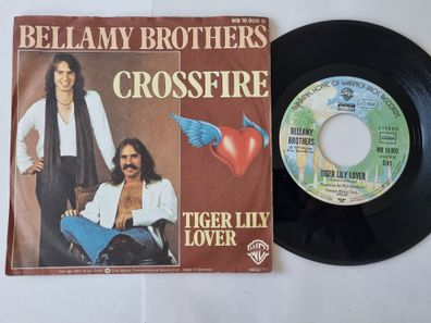 Bellamy Brothers - Crossfire / Tiger Lily Lover 7'' Vinyl Germany Misprint!!