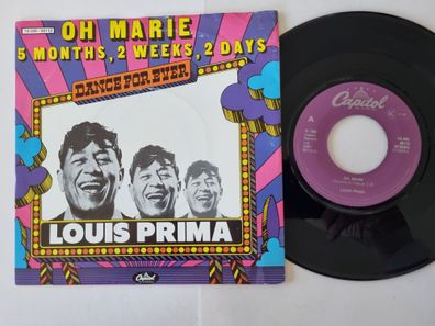 Louis Prima - Oh Marie/ 5 months, 2 weeks, 2 days 7'' Vinyl Holland