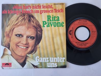 Rita Pavone - Man Hat's Nicht Leicht, Als Kleiner Frosch Im Grossen Teich 7''