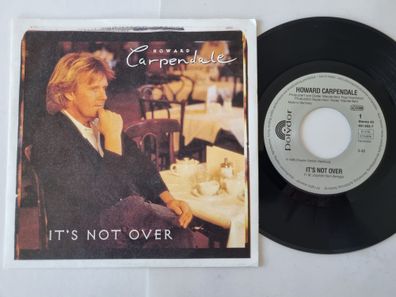 Howard Carpendale - It's not over 7'' Vinyl Germany