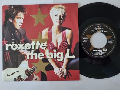 Roxette - The Big L. 7'' Vinyl Germany