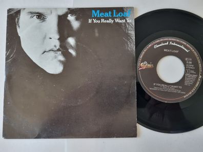 Meat Loaf - If You Really Want To 7'' Vinyl Holland