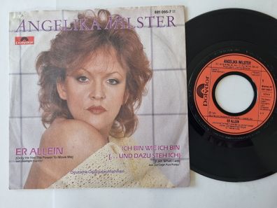 Angelika Milster - Er allein/ Ich bin wie dich bin 7'' Vinyl/ CV Gloria Gaynor