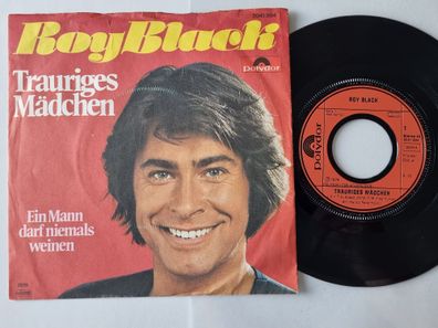 Roy Black - Trauriges Mädchen 7'' Vinyl Germany