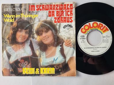 Heidi & Karin - Im Schwarzwald da bin ich zuhaus 7'' Vinyl Germany